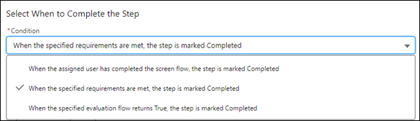 Dropdown showing condition options for when an interactive step can be completed